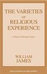 William James - Varieties of Religious Experience