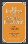 Baron William Thomson Kelvin, Baron William Thomson Tait Kelvin, Lord Kelvin, William Thomson Kelvin, Lord Kelvin, Peter Guthrie Tait... - Elements of Natural Philosophy