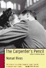 Manuel Rivas, Manuel/ Dunne Rivas - The Carpenter's Pencil