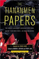 Perry Link, Andrew Nathan, Andrew J. Nathan, Orville Schell, Liang Zhang, Liang Nathan Zhang... - Tiananmen Papers