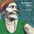 VC)Ronique Tadjo, Veronique Tadjo, Veronique Tadjo - Grandma Nana (English)