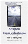 John Watkins, John G Watkins, John G. Watkins, Watkins John G. - Adventures in Human Understanding