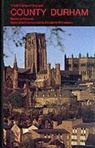 Nikolaus Pevsner, Nikolaus Williamson Pevsner, PEVSNER NIKOLAUS WILLIAMSON ELIZ, Dr Elizabeth Williamson, Elizabeth Williamson, Elizabeth Pevsner Williamson - County Durham