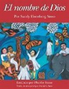 Sandy Eisenberg Sasso, Rabbi Sandy Eisenberg Sasso, Sandy Eisenberg Sasso, Pheobe Stone, Phoebe Stone - El Nombre de Dios