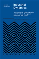 B. Carlsson, Bo Carlsson - Industrial Dynamics