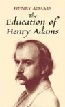 Henry Adams - Education of Henry Adams
