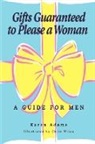 Karen Adams - Gifts Guaranteed to Please a Woman