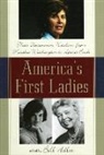Bill Adler - America''s First Ladies