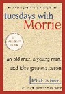 Mitch Albom - Tuesdays with Morrie