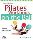 Ellie Herman, Herman Ellie, Andy Mogg - Ellie Herman's Pilates Workbook on the Ball