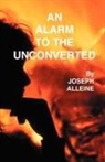 Joseph Alleine - An Alarm to the Unconverted
