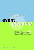 Judy Allen, Allen Judy - The Business of Event Planning