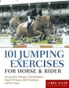 Linda Allen, Dianna Robin Dennis - 101 Jumping Exercises for Horse & Rider