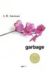 A R Ammons, A. R. Ammons, Ammons A. R. - Garbage