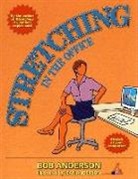 Bob Anderson, Jean Anderson, Jean E. Anderson - Stretching in the Office
