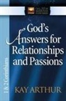 Kay Arthur, SKINNER - God's Answers for Relationships and Passions