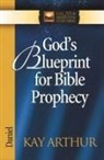 Kay Arthur, SKINNER - God's Blueprint for Bible Prophecy