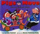 Amy Axelrod, Sharon McGinley-Nally - Pigs on the Move