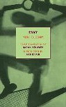 Ken Kalfus, Iurii Karlovich Olesha, Yuri Olesha, Marian Schwartz, Natan Altman - Envy