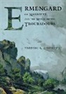 Fredric L. Cheyette - Ermengard of Narbonne and the World of Troubadours