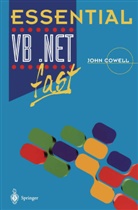 John Cowell, John R. Cowell - Essential VB .Net fast
