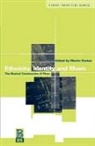 Martin Stokes, Shirley Ardener, Martin Stokes, Stokes Martin, Jonathan Webber - Ethnicity, Identity and Music