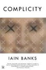 Iain Banks, Iain M. Banks - Complicity