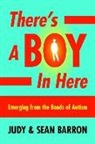 Judy Barron, Sean Barron - There's a Boy in Here