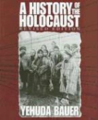 y keren Bauer, Yehuda Bauer, Nili Keren - Hist of the holocaust -a-