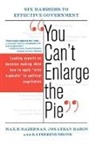 Jonathan Baron, Max Bazeman, Max Bazerman, Max H. Bazerman, Katherine Shonk - You Can't Enlarge the Pie