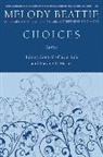 Melody Beattie, Beattie Melody - Choices
