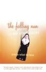 Berkman, Pam Berkman, Pamela Rafael Berkman, Karen Roze - Falling Nun, the