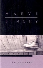 Binchy, Maeve Binchy - Builders