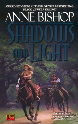 Anne Bishop, Copyright Paperback Collection - Shadows and Light