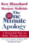 Ken Blanchard, Margaret McBride, Margret McBride - The One Minute Apology