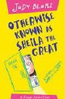 Judy Blume - Otherwise Known as Sheila the Great