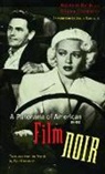 Raymond Borde, Raymond Chaumeton Borde, Etienne Chaumeton - Panorama of American Film Noir (1941-1953)