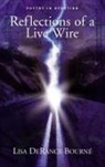 Lisa Derance Bourn, Denise Gates - Reflection of a Live Wire