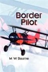 M. W. Bourne - Border Pilot