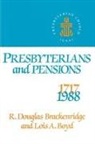 Lois A. Boyd, R. Douglas Brackenridge, Brackenridge Boyd, Brackenridge/Boyd - Presbyterians and Pensions