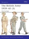 Martin Brayley, Martin J. Brayley, Brayley Martin, Mike Chappell, Chappell Mike - The British Army 1939-45