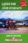 Simon Brown - Lands End to John O''groats Cycle Guide