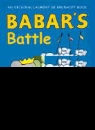 Laurent de Brunhoff, Laurent de Brunhoff, Ellen Weiss - Babar's Battle