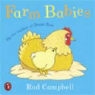Rod Campbell - Farm Babies