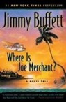 Jimmy Buffett - Where Is Jimmy Merchant?
