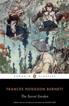 Frances Hodgson Burnett, Alison Lurie, Alison Lurie - The Secret Garden