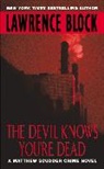 Lawrence Block - The Devil Knows You're Dead
