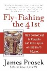 James Prosek - Fly-Fishing the 41st