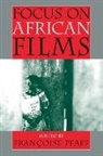 francoise Pfaff, Franaoise Pfaff, francoise Pfaff, Françoise Pfaff, Franoise Pfaff - Focus on african films
