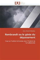 Anne Chalard-Fillaudeau, Chalardfillaudeau-A - Rembrandt ou le genie du depassemen